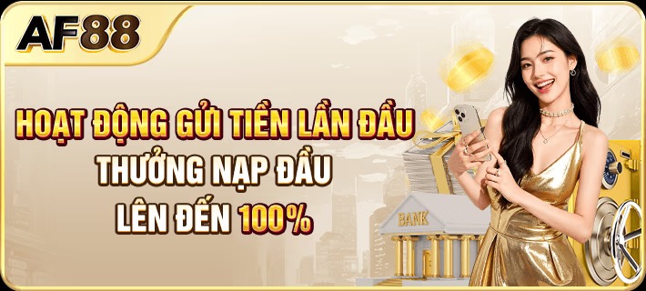 NẠP ĐẦU THƯỞNG 100%